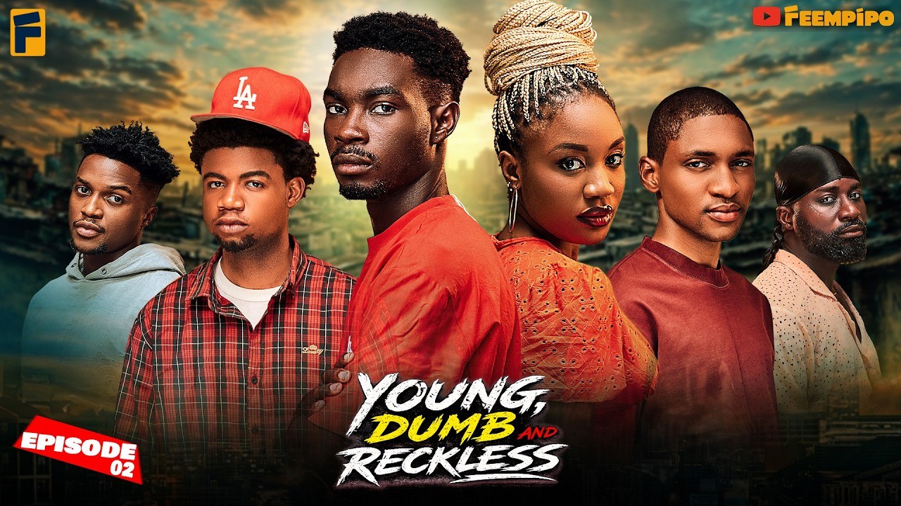 YOUNG, DUMB AND RECKLESS (Episode 2)