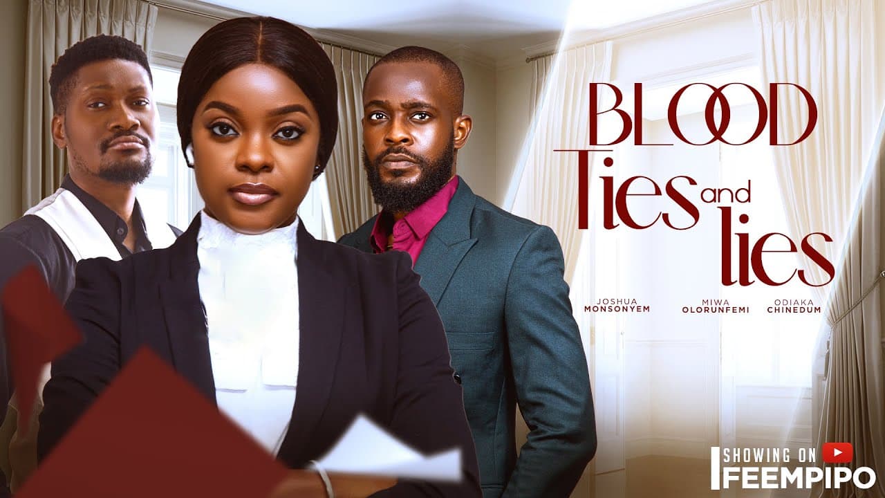 BLOOD TIES AND LIES - | Latest 2024 Nigerian movie movie thumbnail